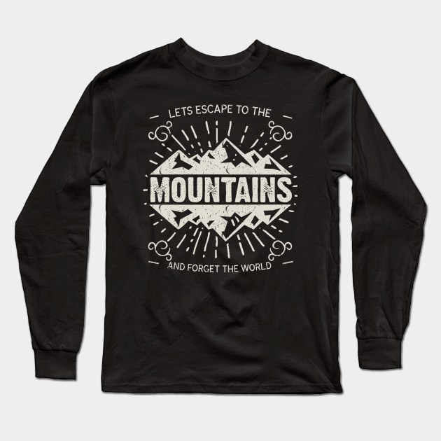 Escape To The Mountains Long Sleeve T-Shirt by JakeRhodes